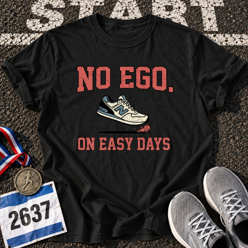 No Ego T-Shirt