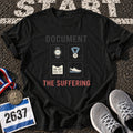 Document the Suffering T-Shirt