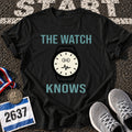 The Watch Knows T-Shirt