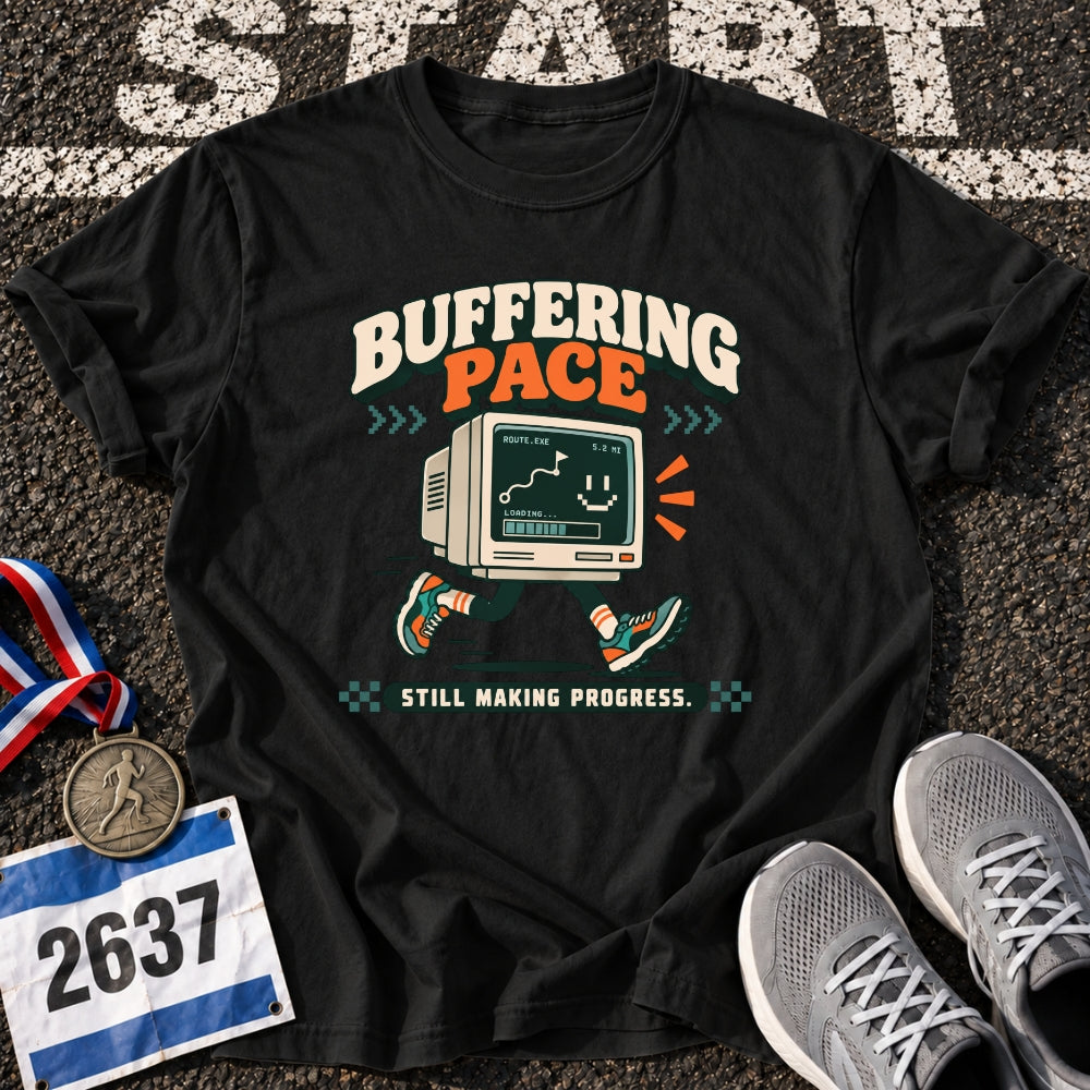 Buffering Pace T-Shirt
