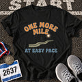 One More Mile T-Shirt