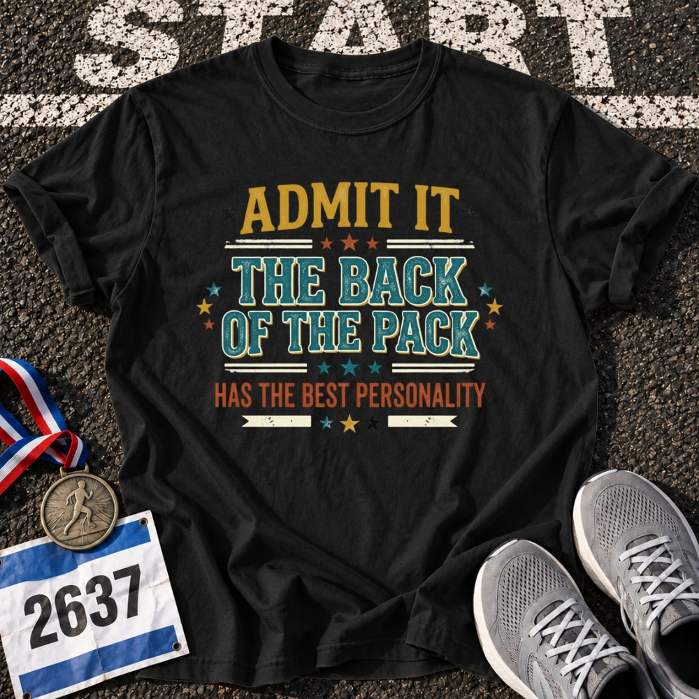 Admit It T-Shirt