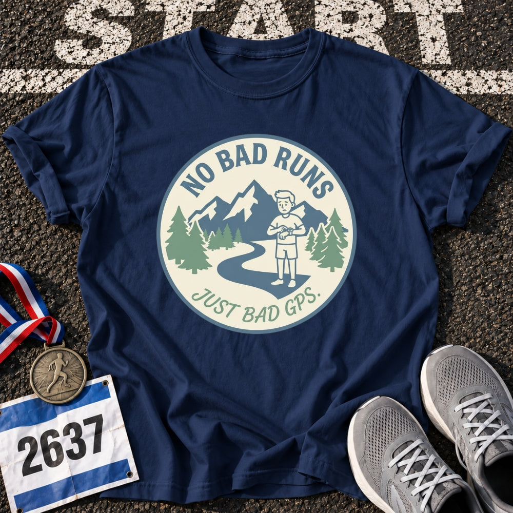 Bad Gps T-Shirt