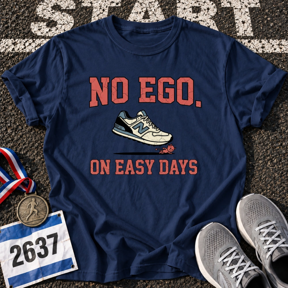 No Ego T-Shirt