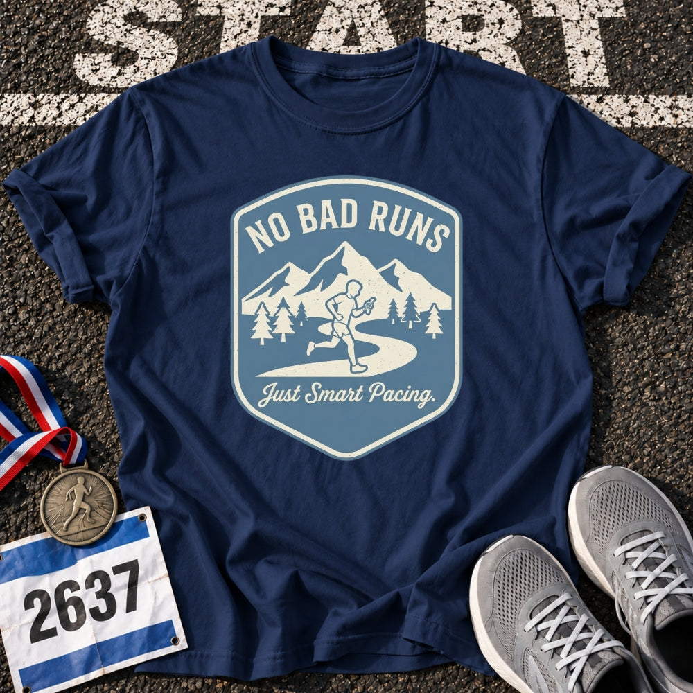 No Bad Runs T-Shirt