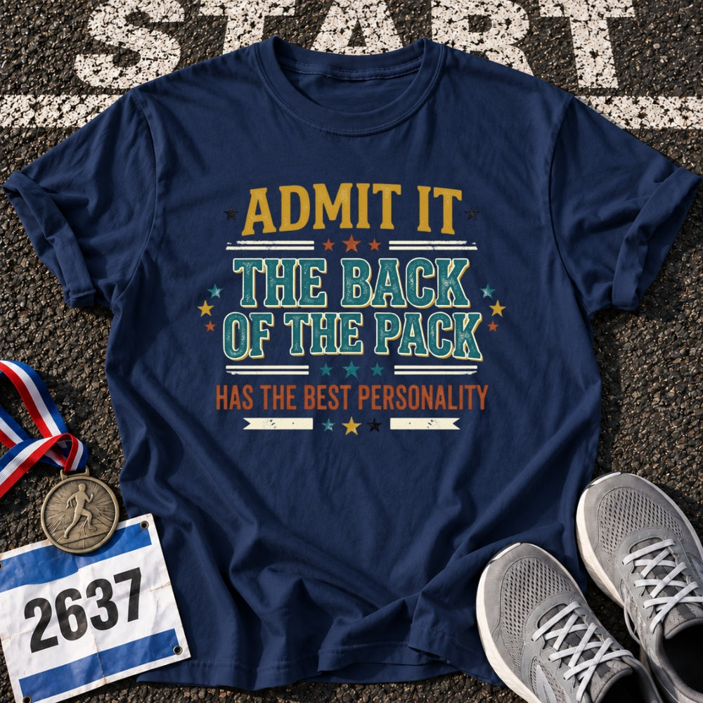 Admit It T-Shirt