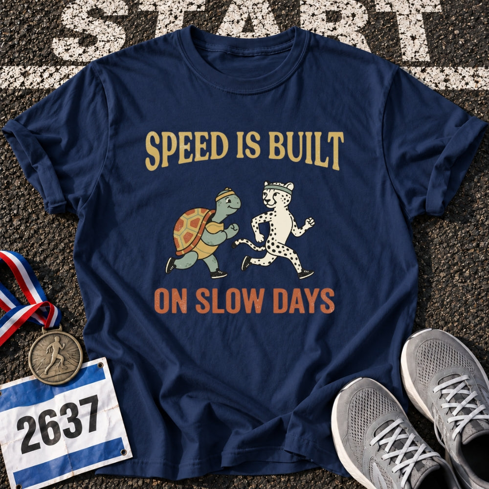 Slow Days T-Shirt