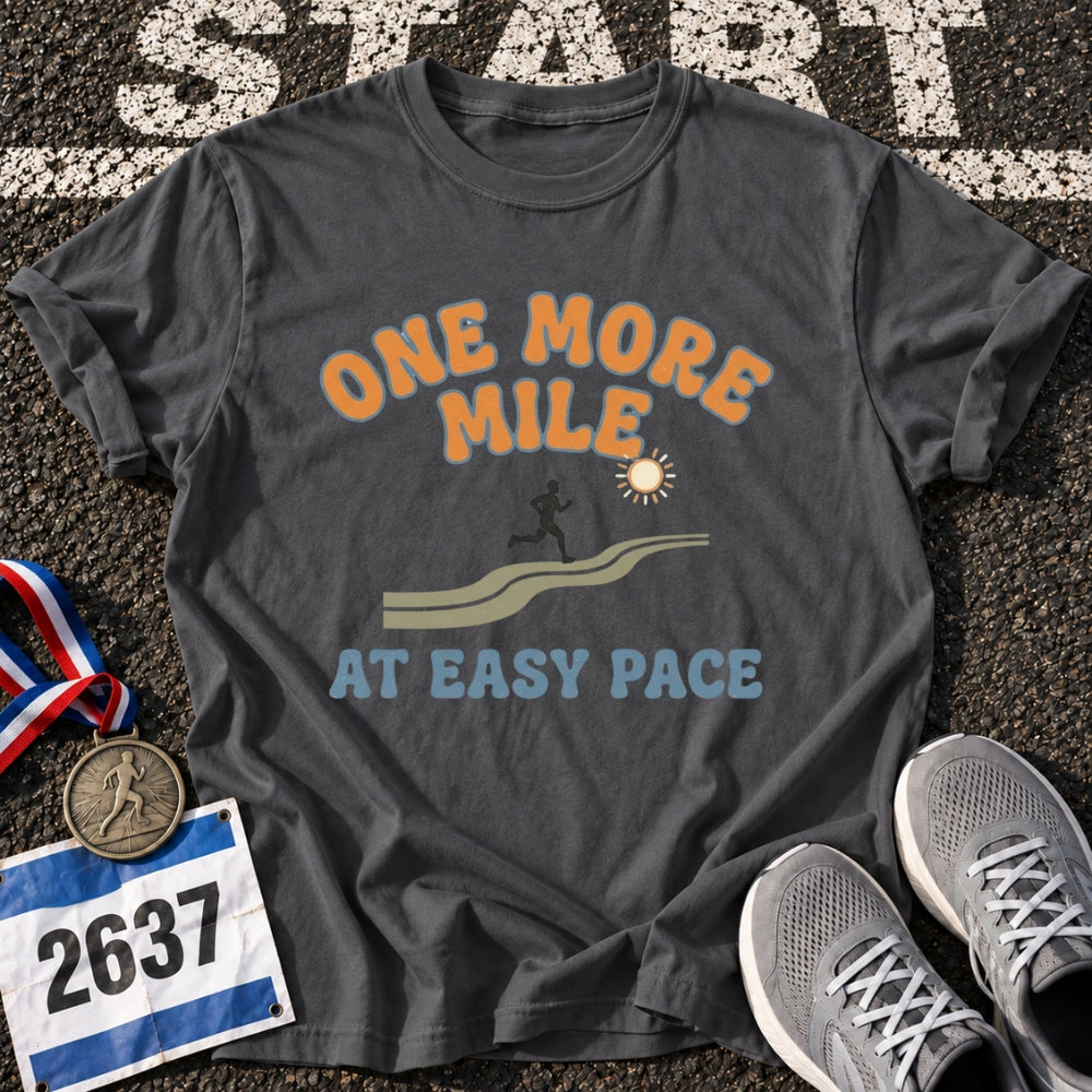 One More Mile T-Shirt