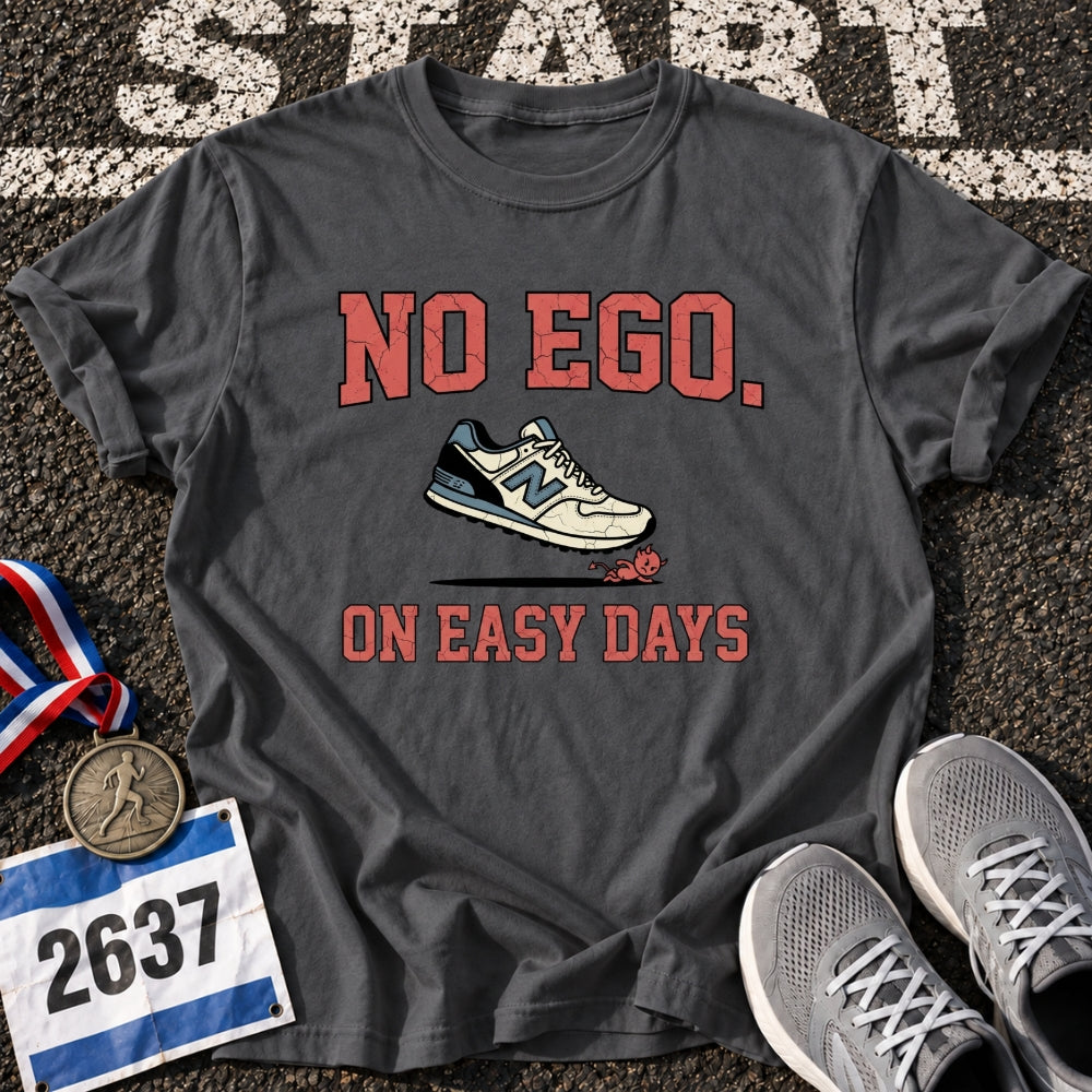 No Ego T-Shirt