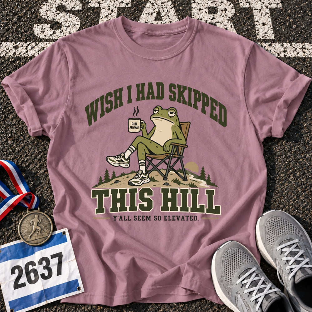 Y'all Seem So Elevated T-Shirt