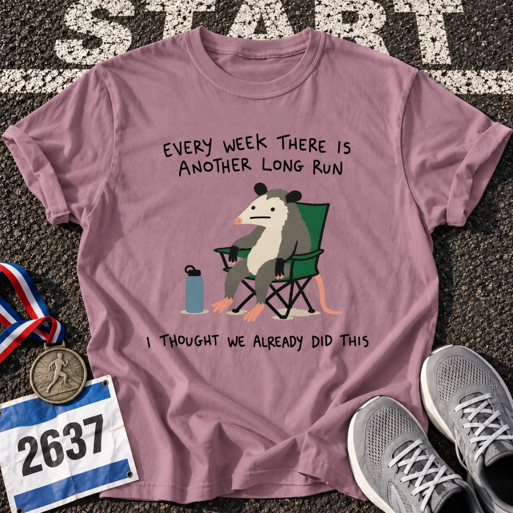 Every Week T-Shirt