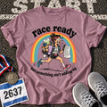 Race Ready T-Shirt