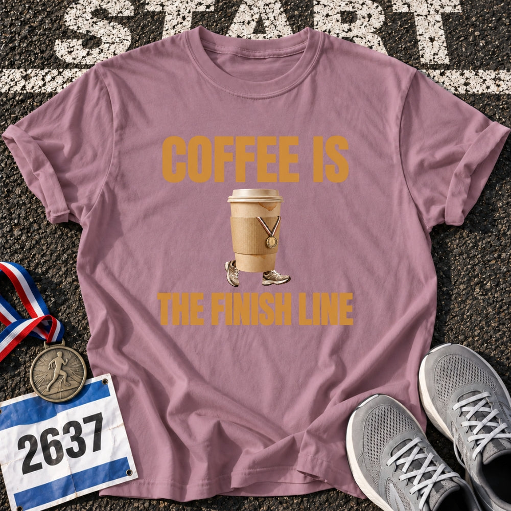 Coffee Is The Finish Line T-Shirt