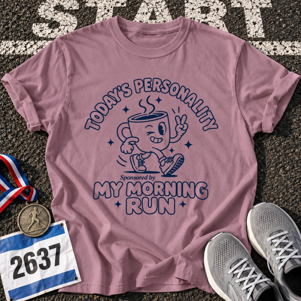 Today's Personality T-Shirt
