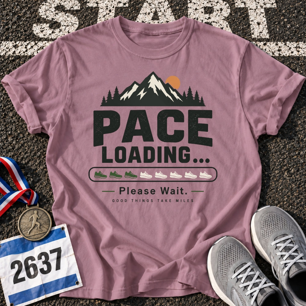 Pace Loading... T-Shirt