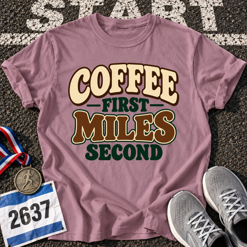 Coffee First T-Shirt