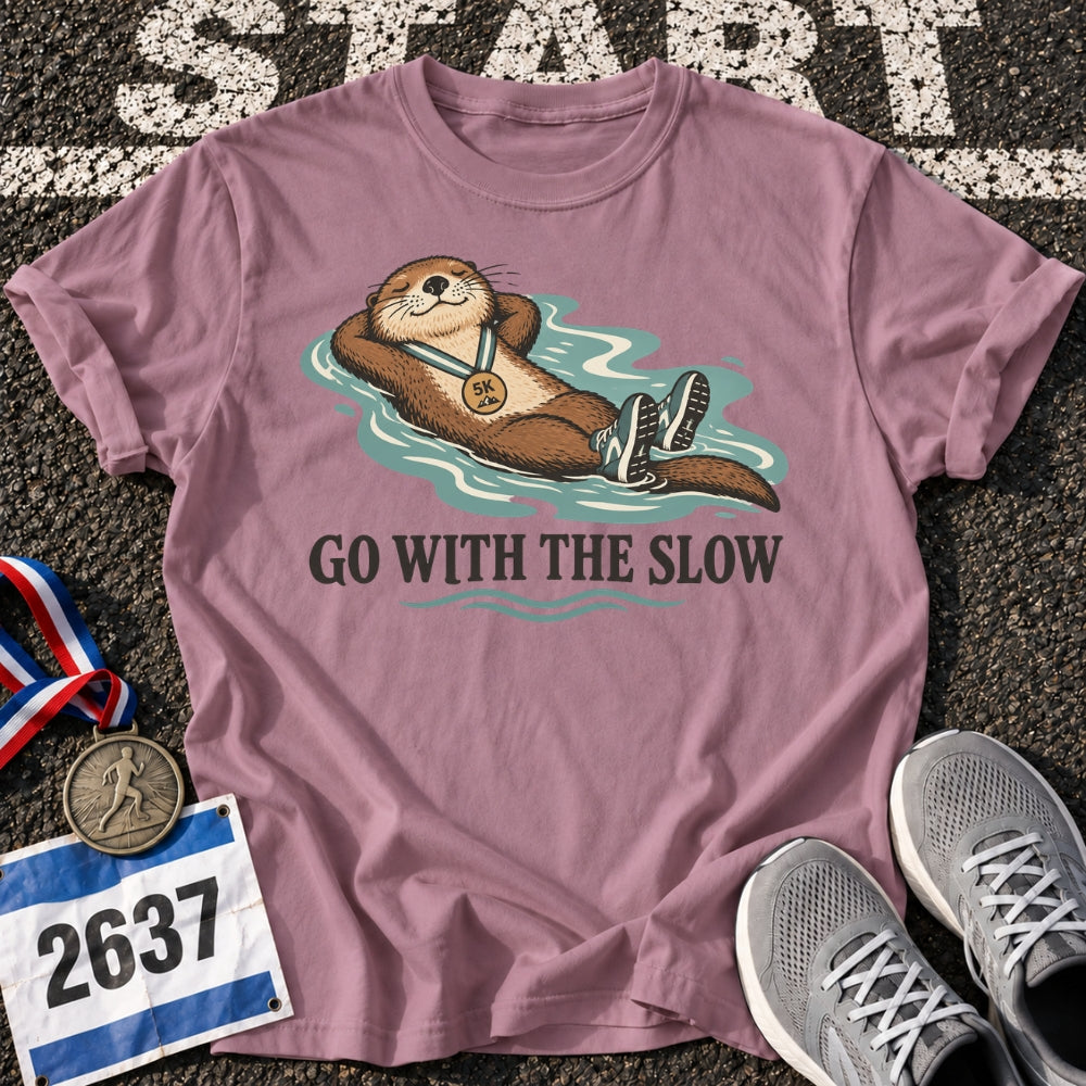 Go With The Slow T-Shirt