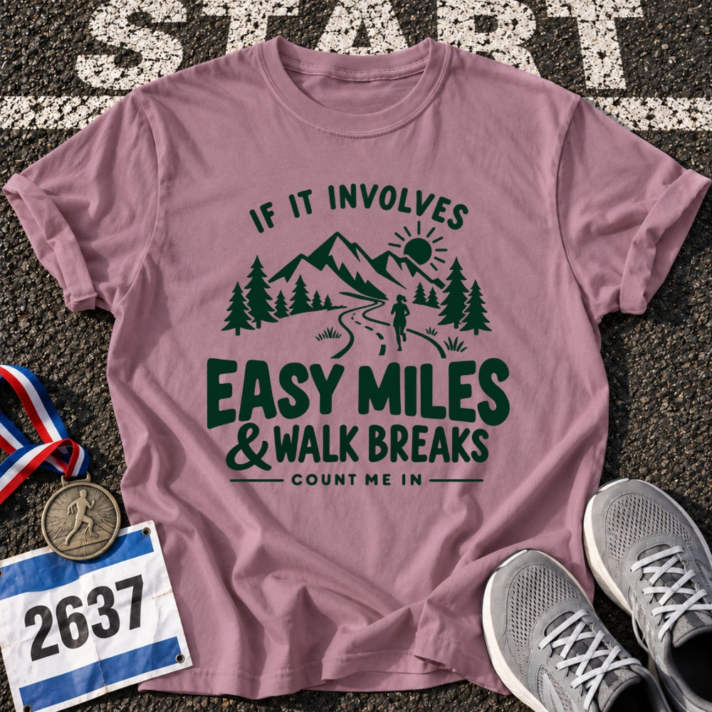 Easy Miles & Walk Breaks T-Shirt