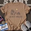 Quiet Miles T-Shirt