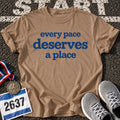 Every Pace T-Shirt