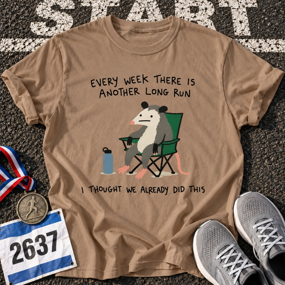 Every Week T-Shirt