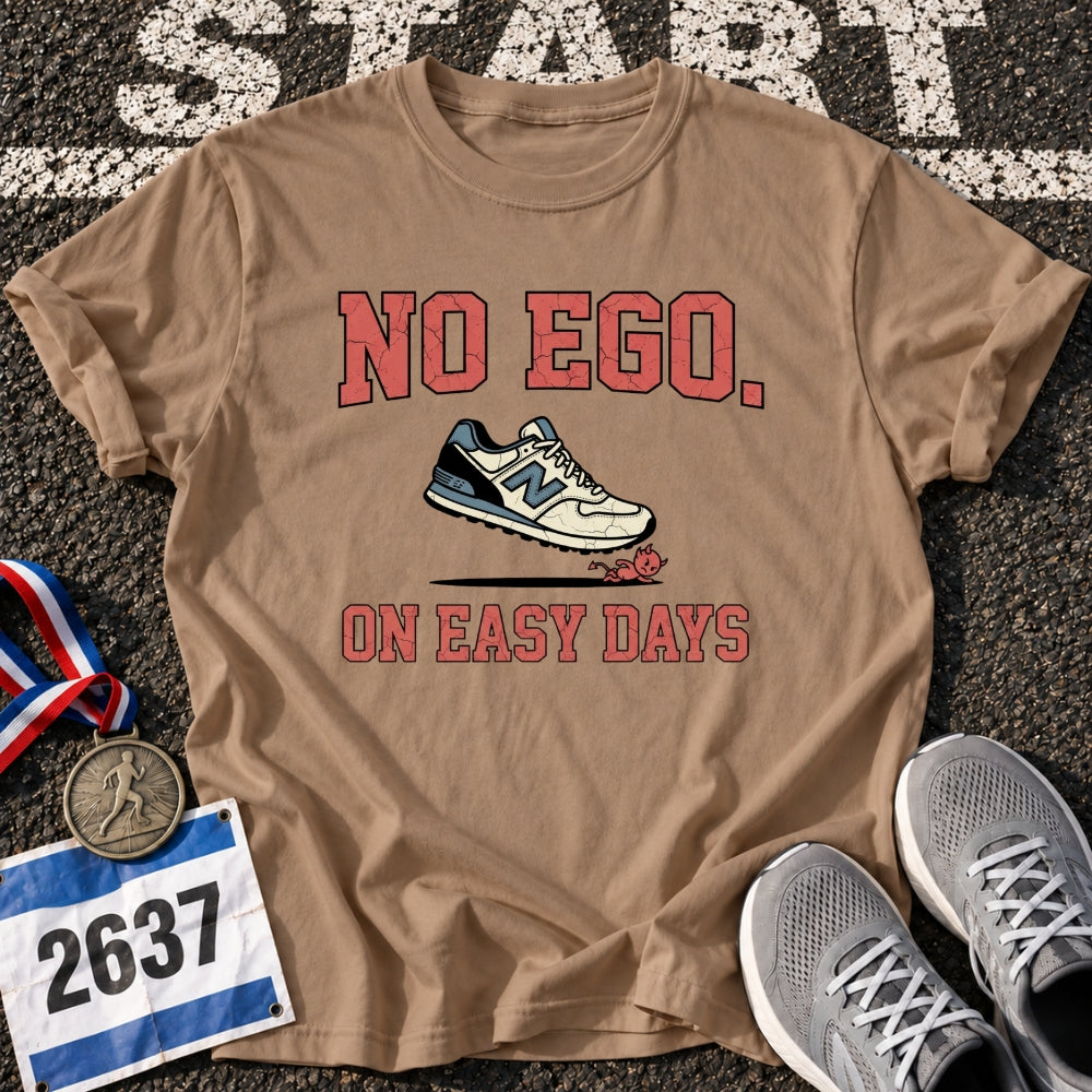 No Ego T-Shirt