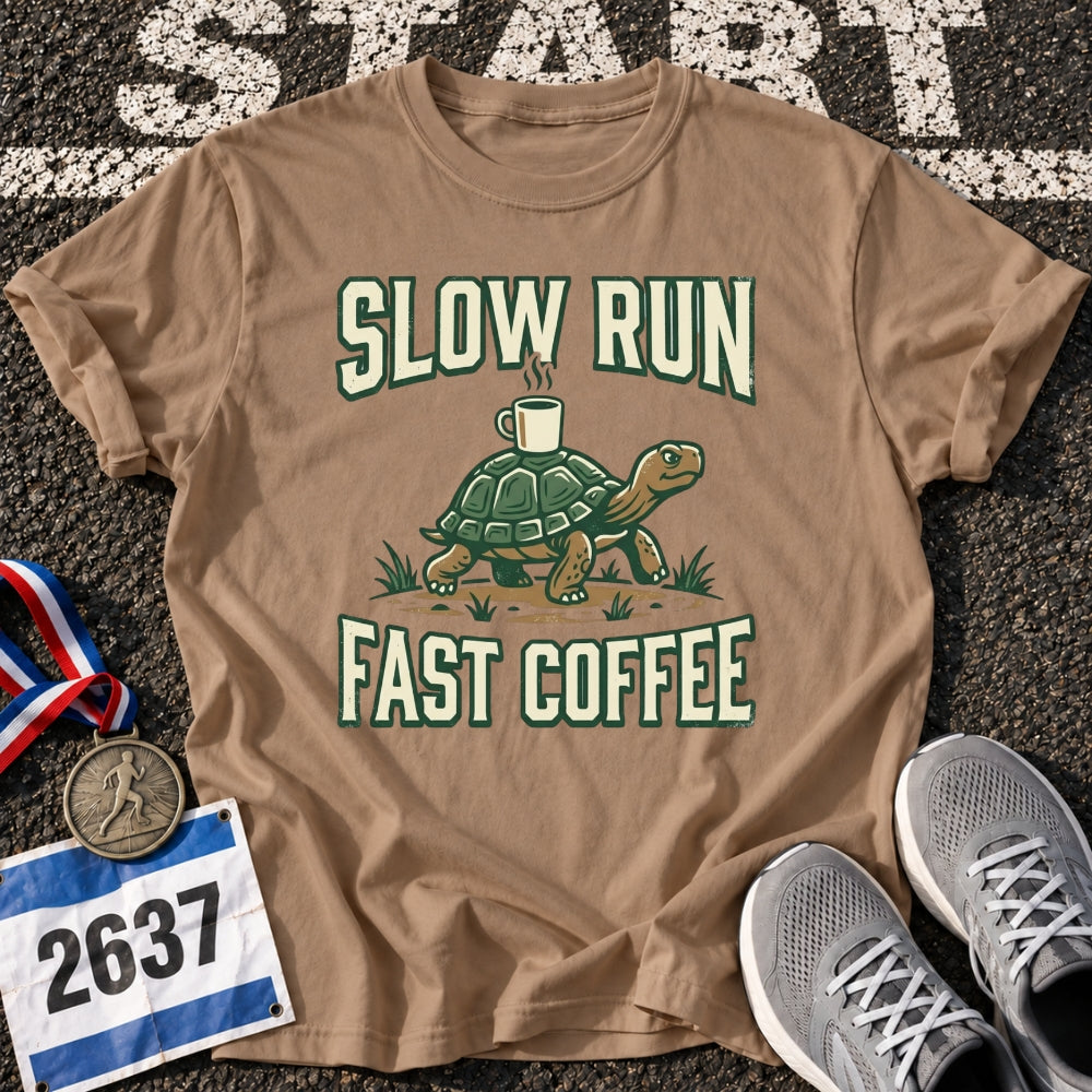 Slow Run Fast Coffee T-Shirt