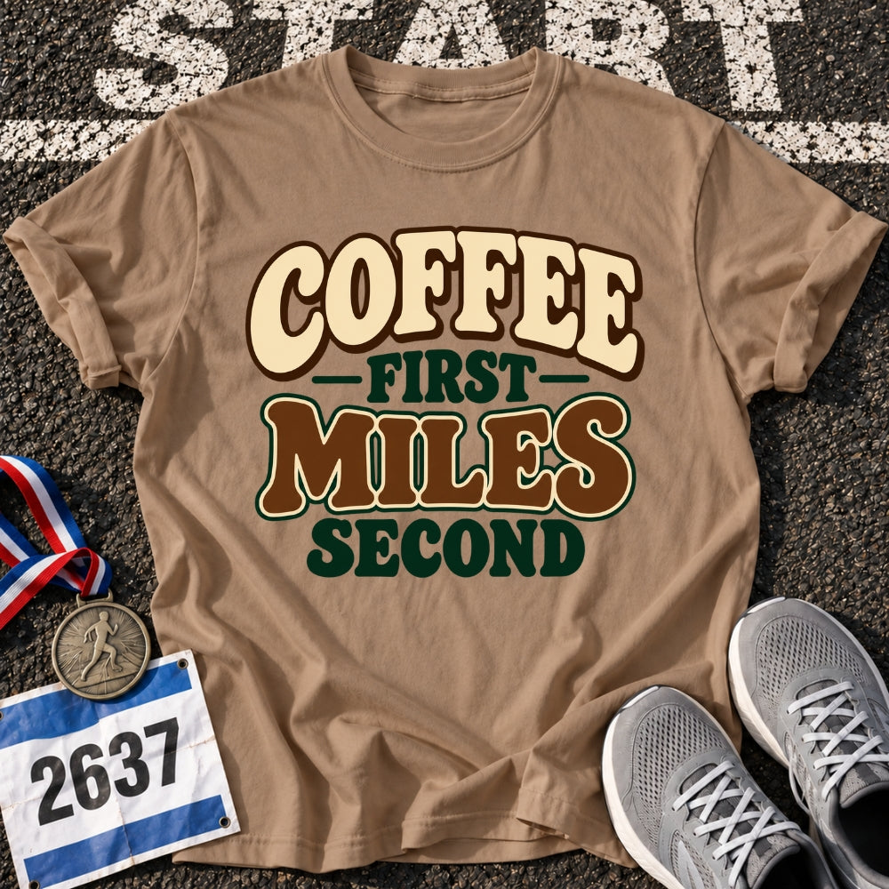 Coffee First T-Shirt