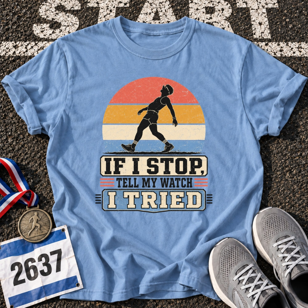 Tell My Watch T-Shirt