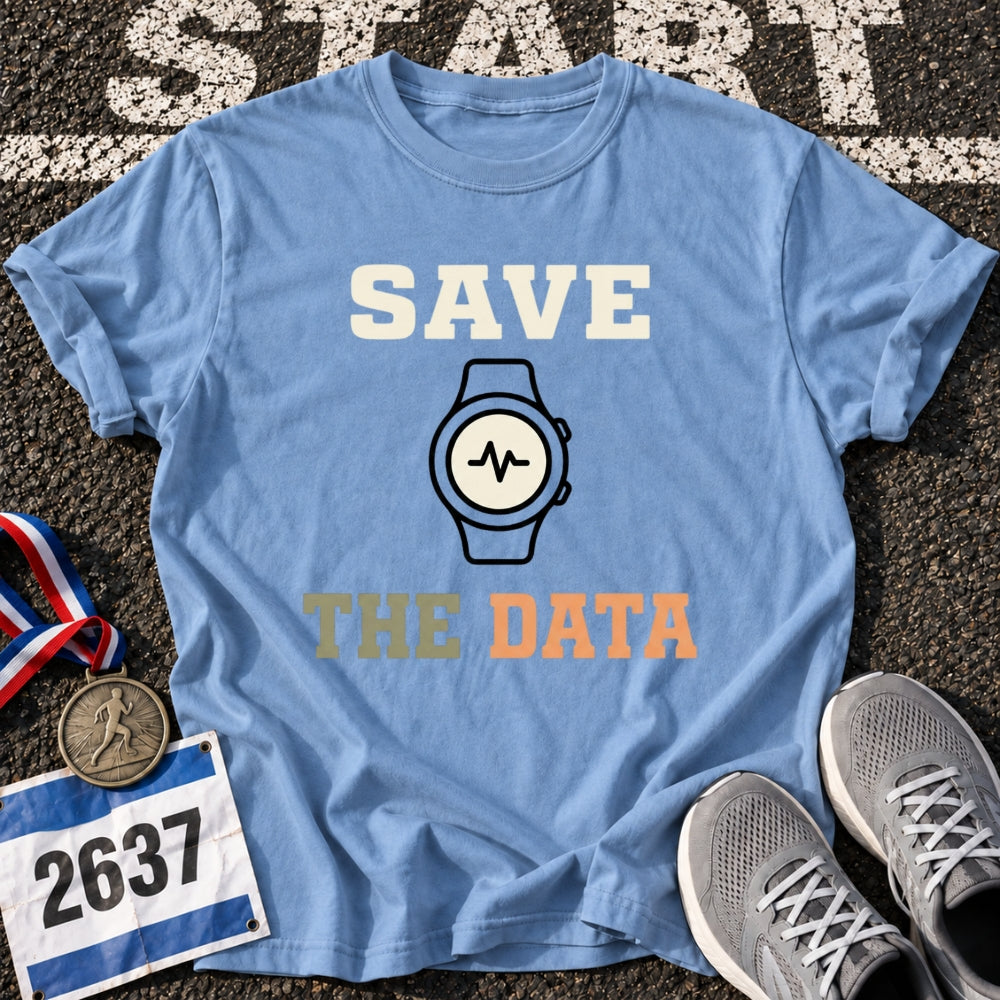 Save the Watch Data T-Shirt