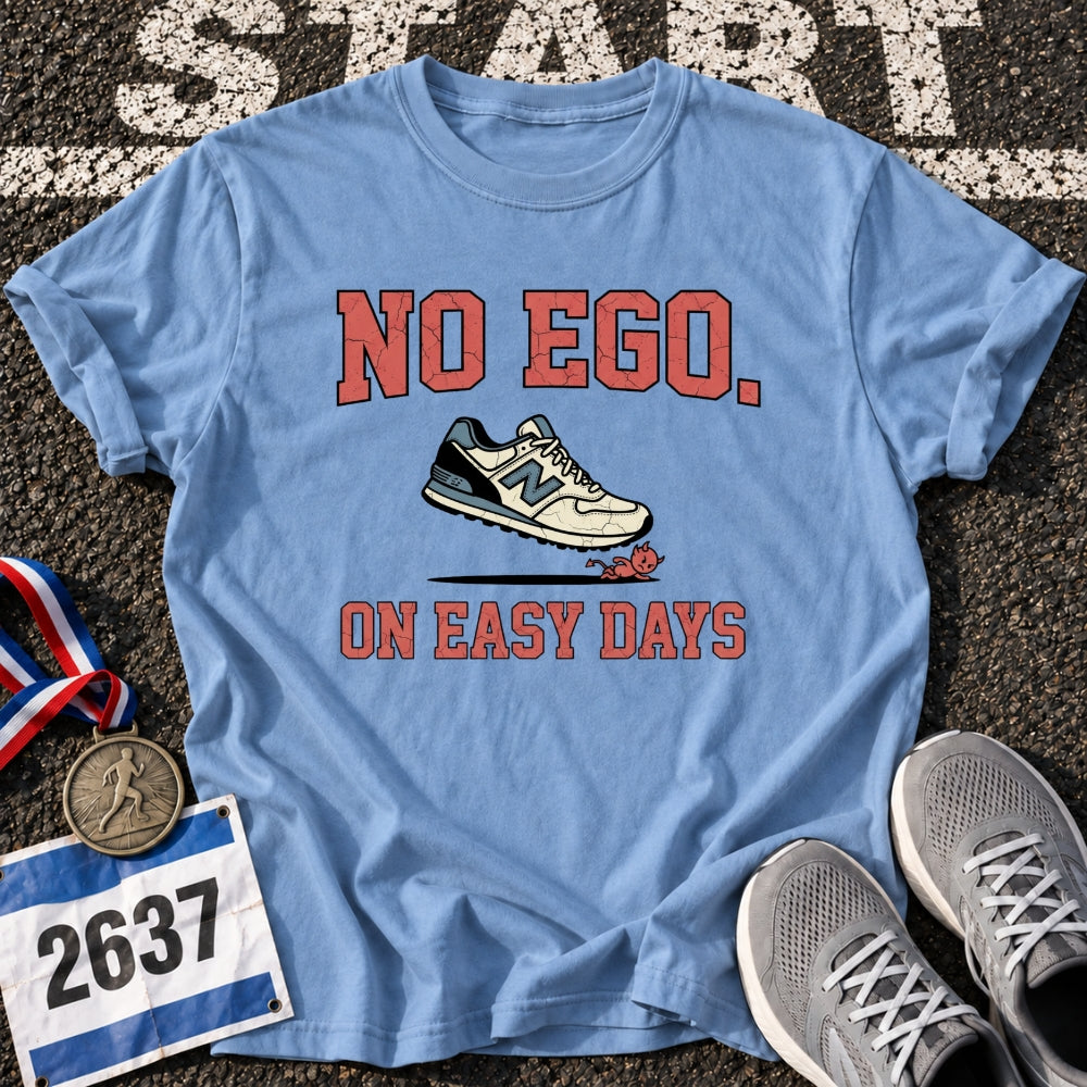 No Ego T-Shirt