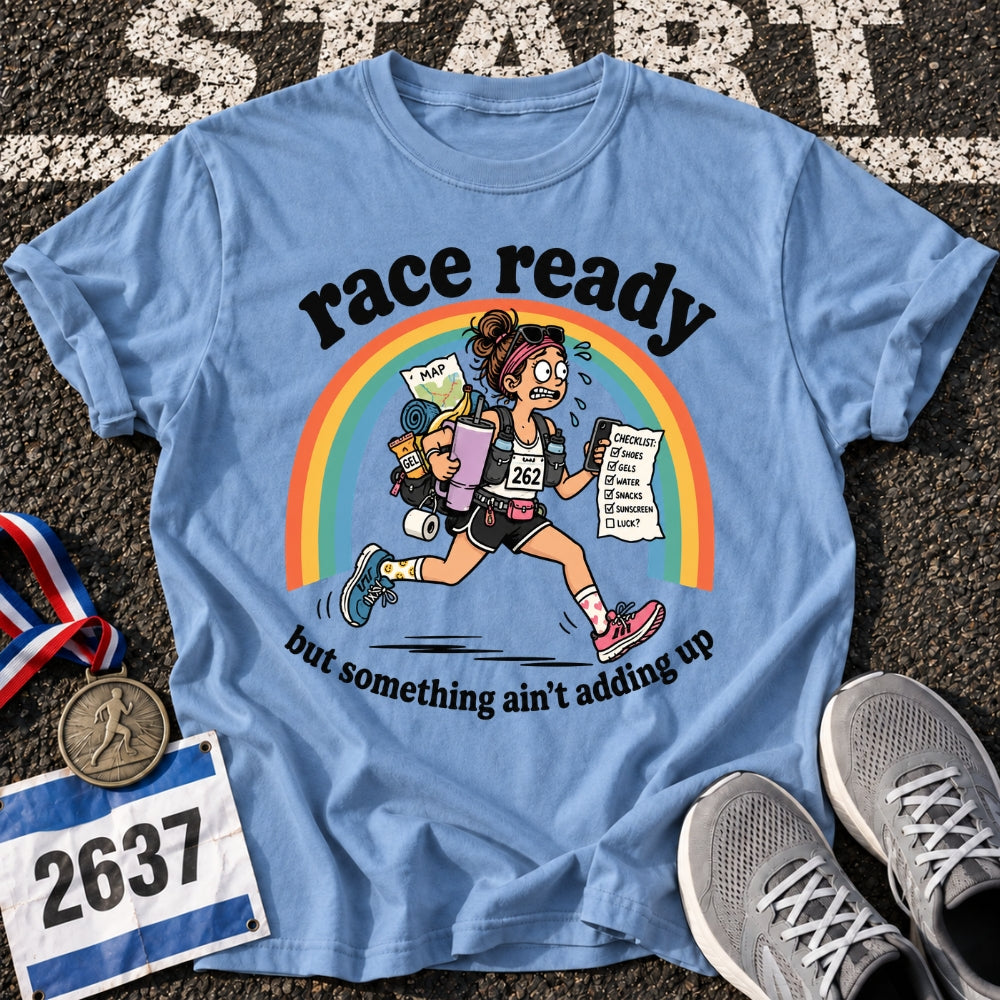 Race Ready T-Shirt