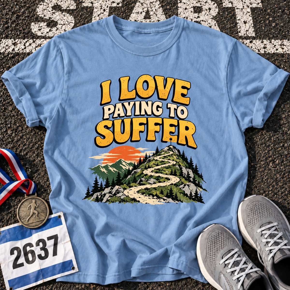 I Love Paying To Suffer T-Shirt