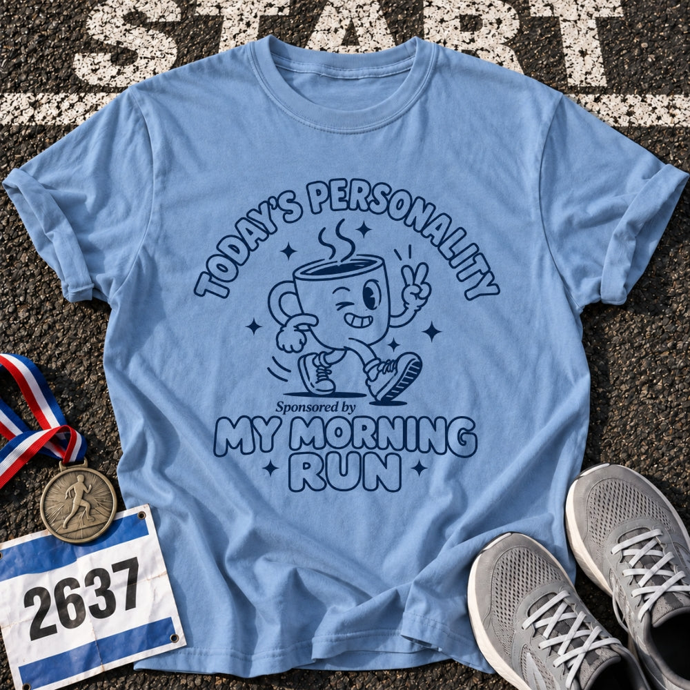 Today's Personality T-Shirt