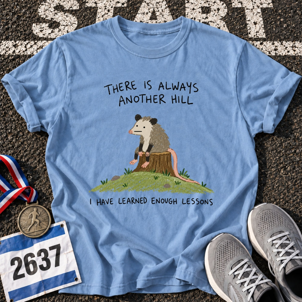 Another Hill T-Shirt
