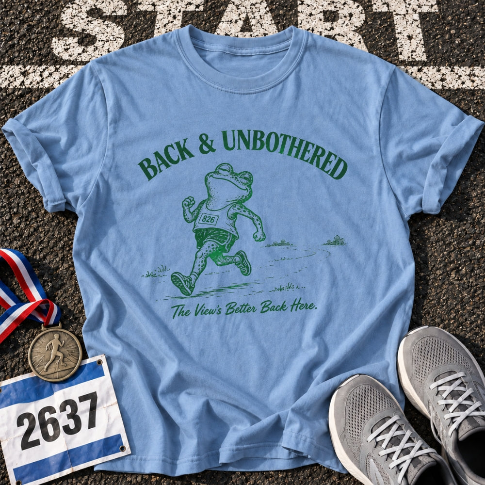 Back & Unbothered T-Shirt