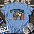 Hit The Wall T-Shirt