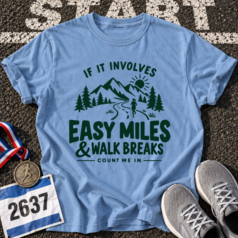 Easy Miles & Walk Breaks T-Shirt