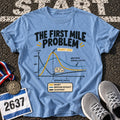 The First Mile Problem T-Shirt