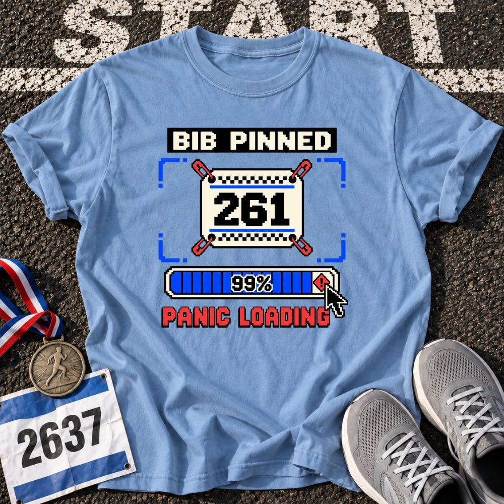 Panic Loading T-Shirt