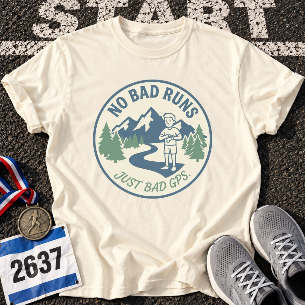 Bad Gps T-Shirt