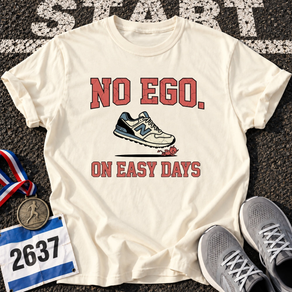 No Ego T-Shirt