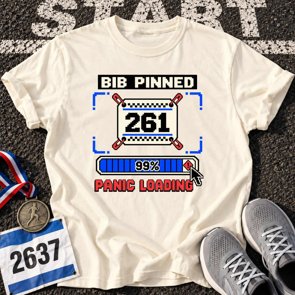 Panic Loading T-Shirt