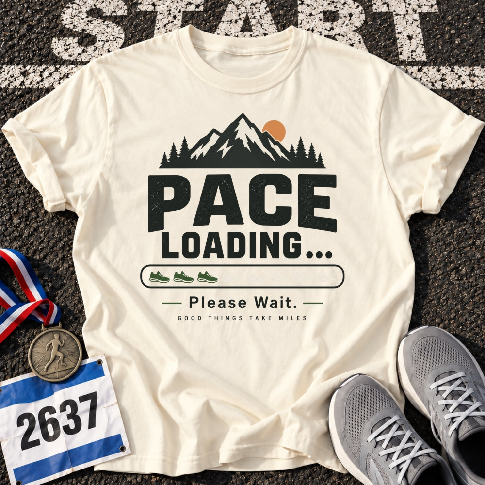 Pace Loading... T-Shirt