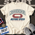 Mitochondria Before Speed T-Shirt