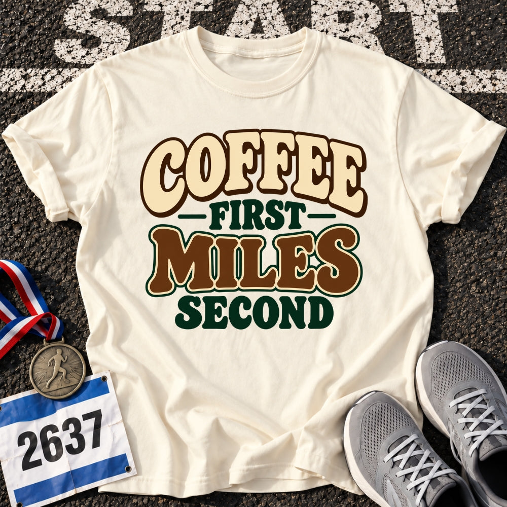 Coffee First T-Shirt
