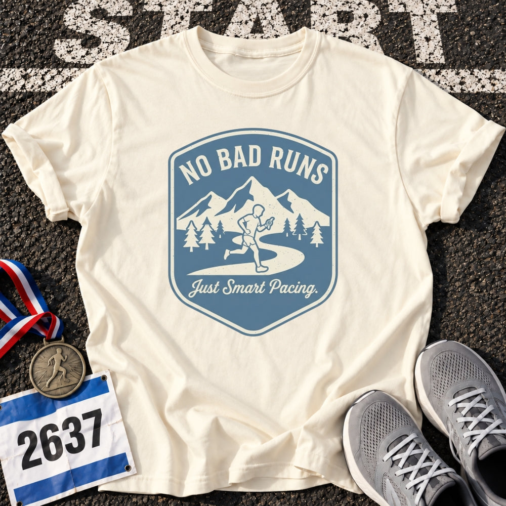 No Bad Runs T-Shirt
