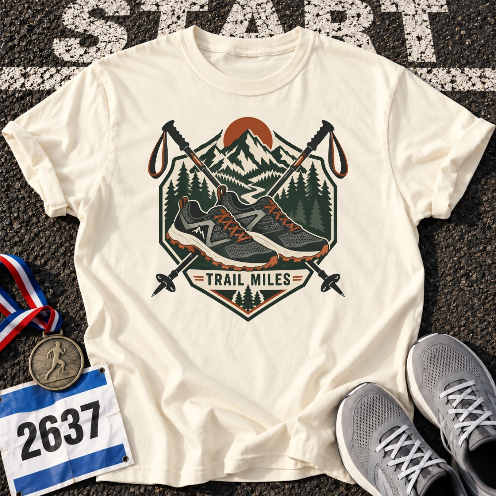Trail Miles T-Shirt