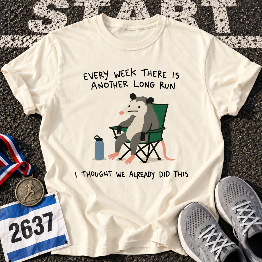 Every Week T-Shirt