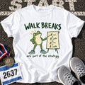 Walk Breaks T-Shirt